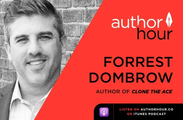 Forrest Dombrow interview on Author Hour